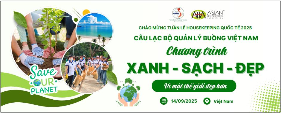 VEHA hưởng ứng Tuần lễ Housekeeping quốc tế và Ngày Du lịch Thế giới 2025!